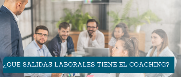 que salidas laborales tiene el coaching