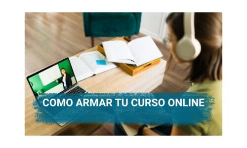 Curso de cómo armar tu curso online en la plataforma